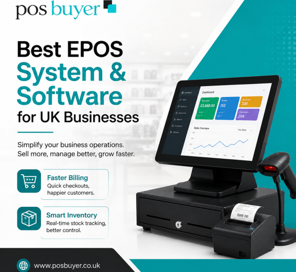 Best EPOS System & Software for UK Businesses – A Complete Guide by POS Buyers